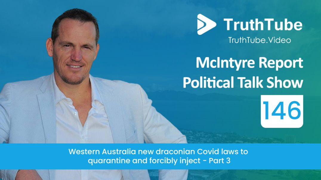 ⁣Western Australia new draconian Covid laws to quarantine and forcibly inject