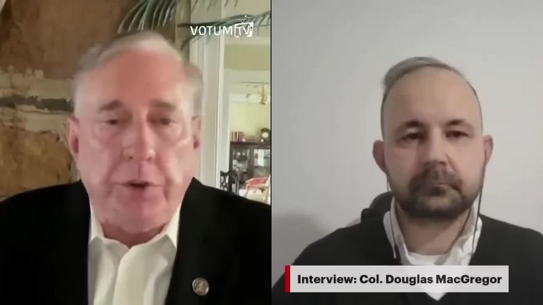 ⁣Former US Army Colonel Douglas McGregor is Confident that the Ukrainian State will be Destroyed by 7