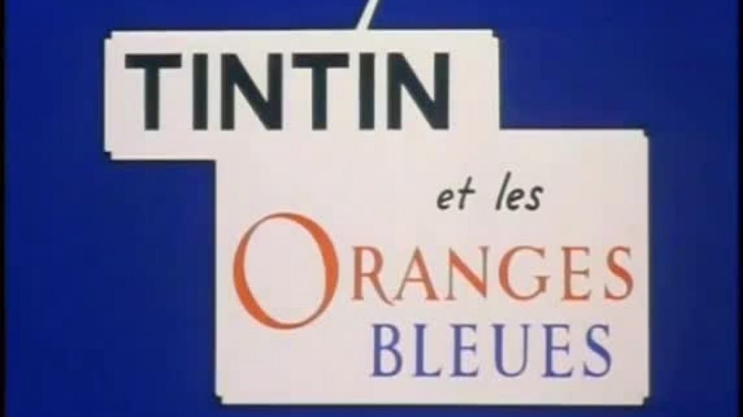 ⁣Tecknat Barn Svenska:Tintin och de blå apelsinerna (1964) DVDRIPPEN (Franska) Hela Filmen (4K)
