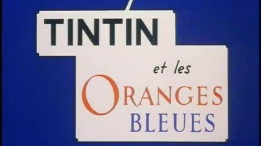 ⁣Tecknat Barn Svenska:Tintin och de blå apelsinerna (1964) DVDRIPPEN (Franska) Hela Filmen (3D)