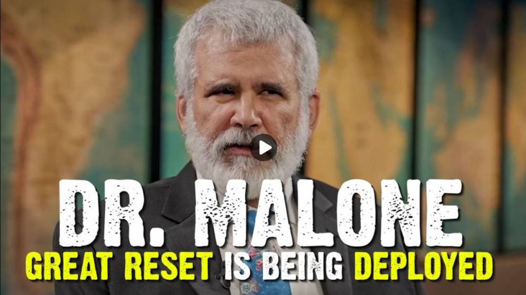 ⁣Dr. Malone: The Great Reset is Being Deployed! [MIRROR]