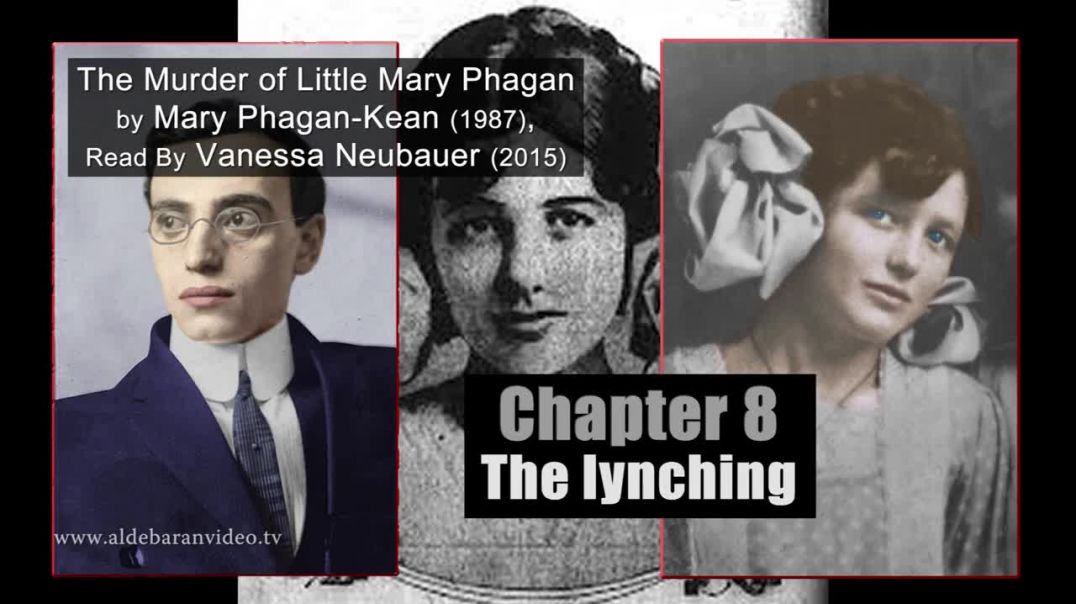 ⁣The Murder Of Little Mary Phagan - Vanessa Neubauer - Chapter Eight - The Lynching