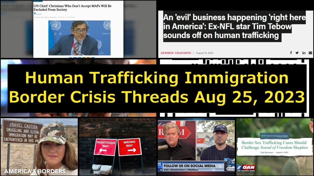 ⁣Human Trafficking Immigration Border Crisis Threads Aug 25 2023