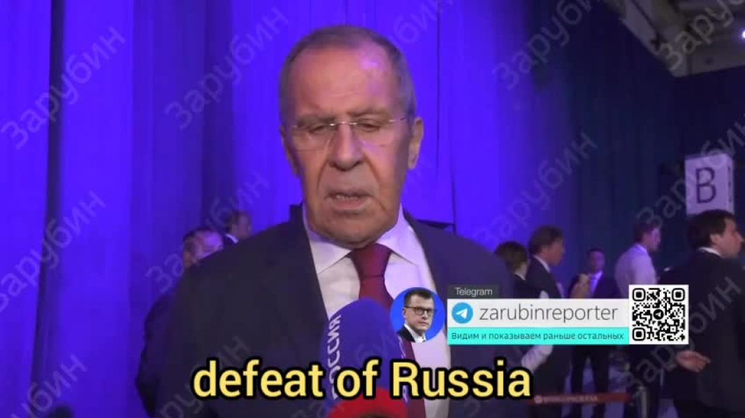 Russian Foreign Minister Sergey Lavrov Declares That the West is Conducting a War Against Russia
