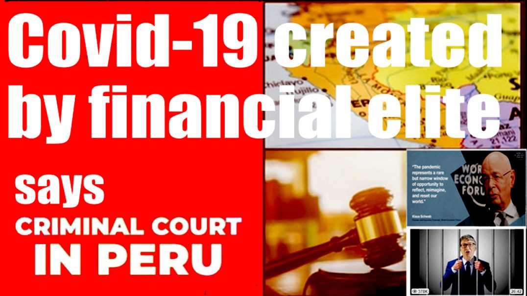 ⁣⁣Court in Peru ruled that COVID-19 is created by financial elite