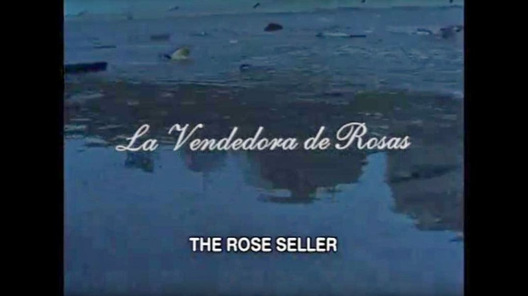 THE ROSE SELLER -MOVIE
