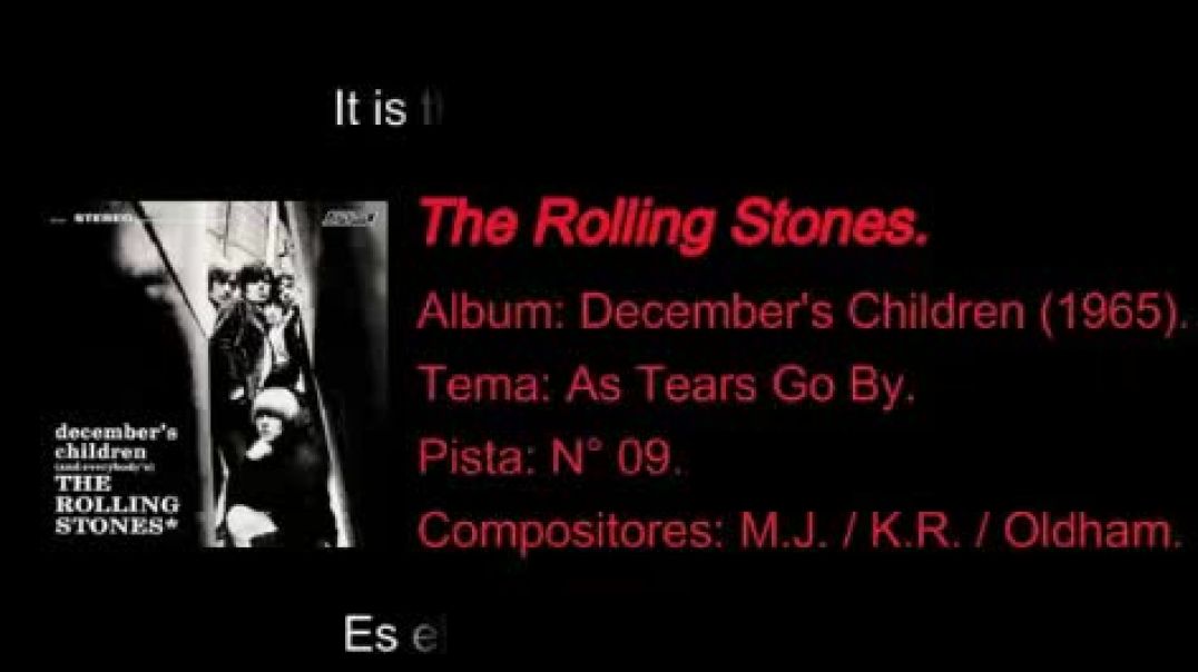 AS TEARS GO BY - ORIGINAL BY THE ROLLING STONES AND 3 VERSIONS