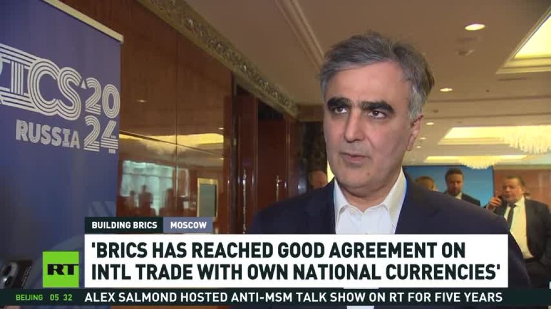 ⁣BRICS Countries Reached a Solid Agreement on Trade in National Currencies — Mohammad Reza Farzin