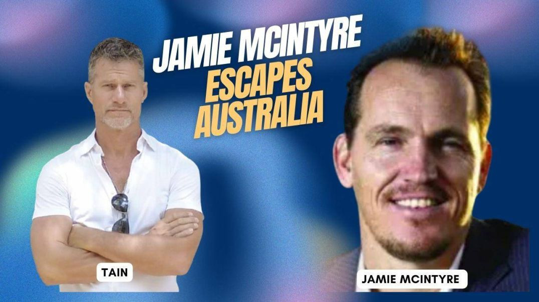 Jamie McIntyre Breaks Free From Austrailia