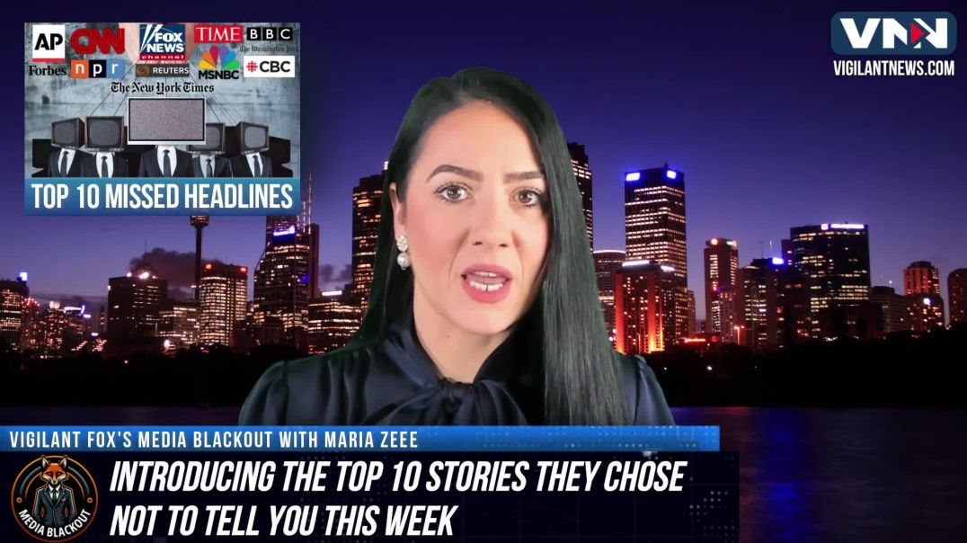 ⁣Media Blackout: 10 News Stories They Chose Not to Tell You This Week - Episode 52