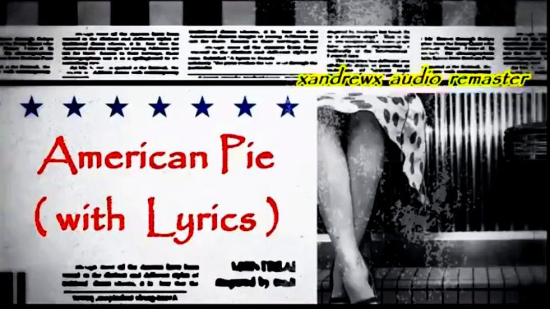 ⁣OUR DAILY OLDIES-DON McLEAN-AMERICAN PIE