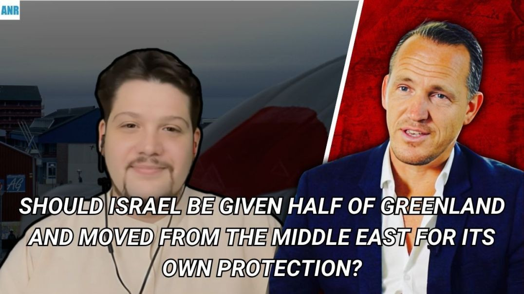 ⁣Should Israel Be Given Half of Greenland and Moved from the Middle East for Its Own Protection?