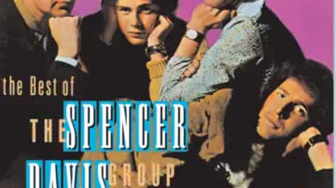 SPENCER DAVIS GROUP - GIMME SOME LOVING