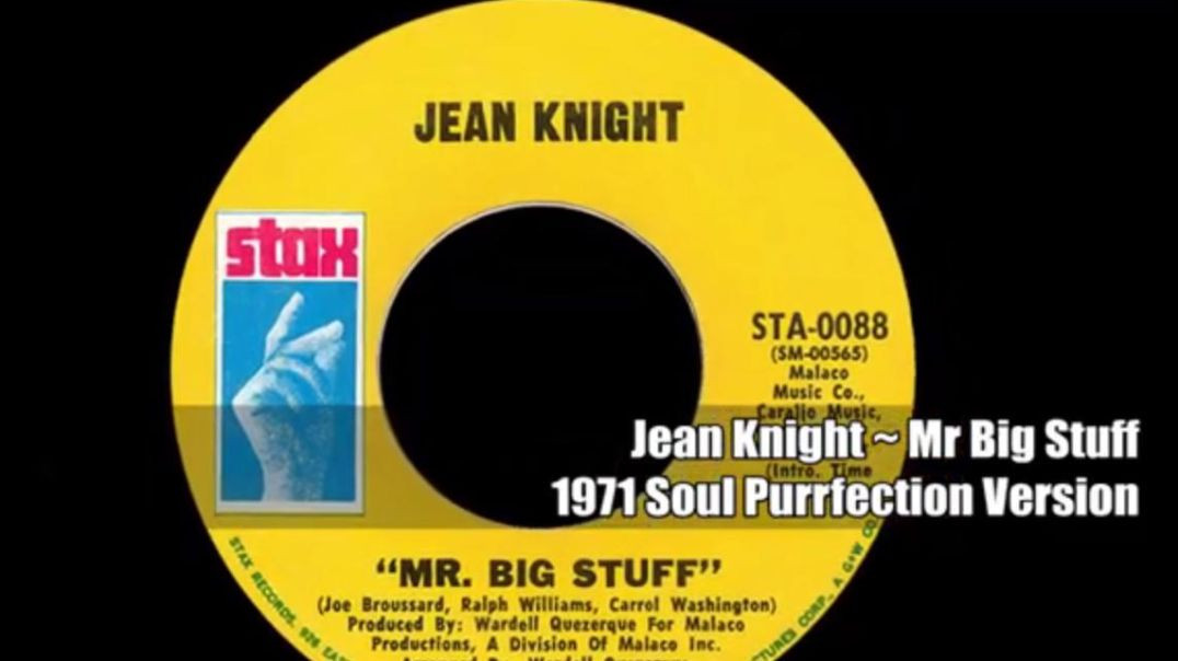 Jean Knight - Mr Big Stuff (1971)