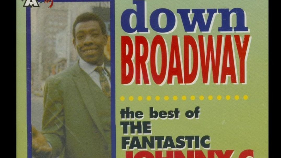 THE FANTASTIC JOHNNY C-BOOGALOO DOWN BROADWAY