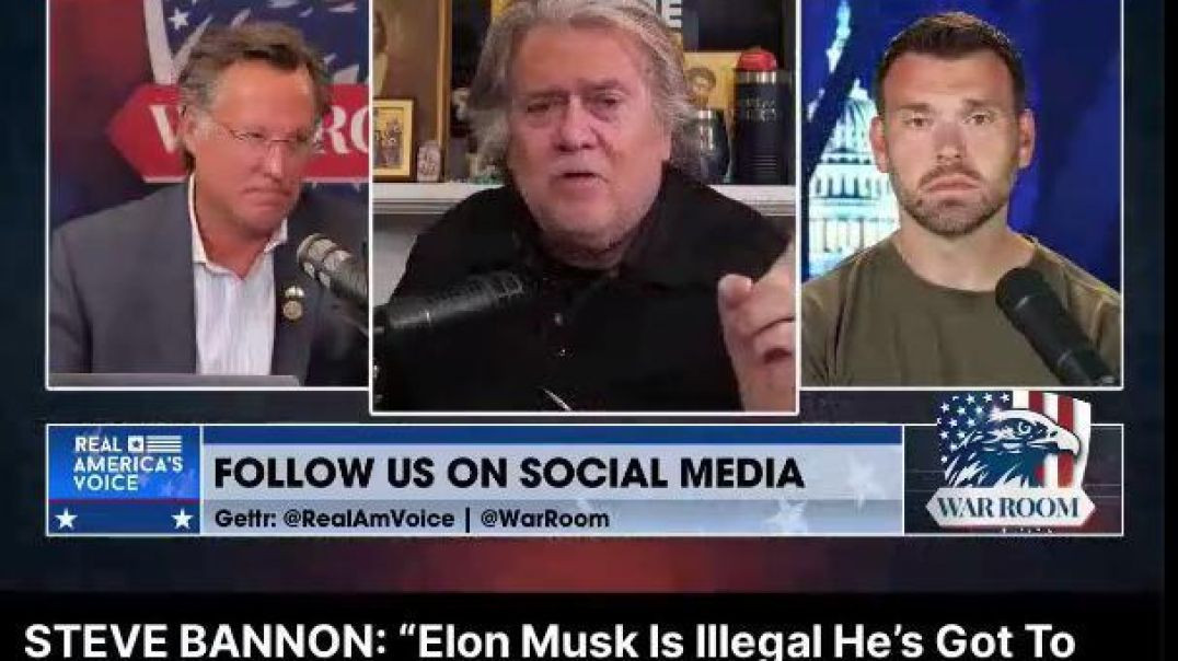 ⁣BANNON: MUSK IS AN ILLEGAL AND HAS TO GO TOO