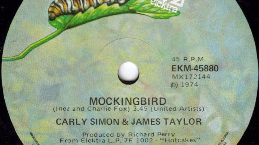 CARLY SIMON AND JAMES TAYLOR - MOCKINGBIRD