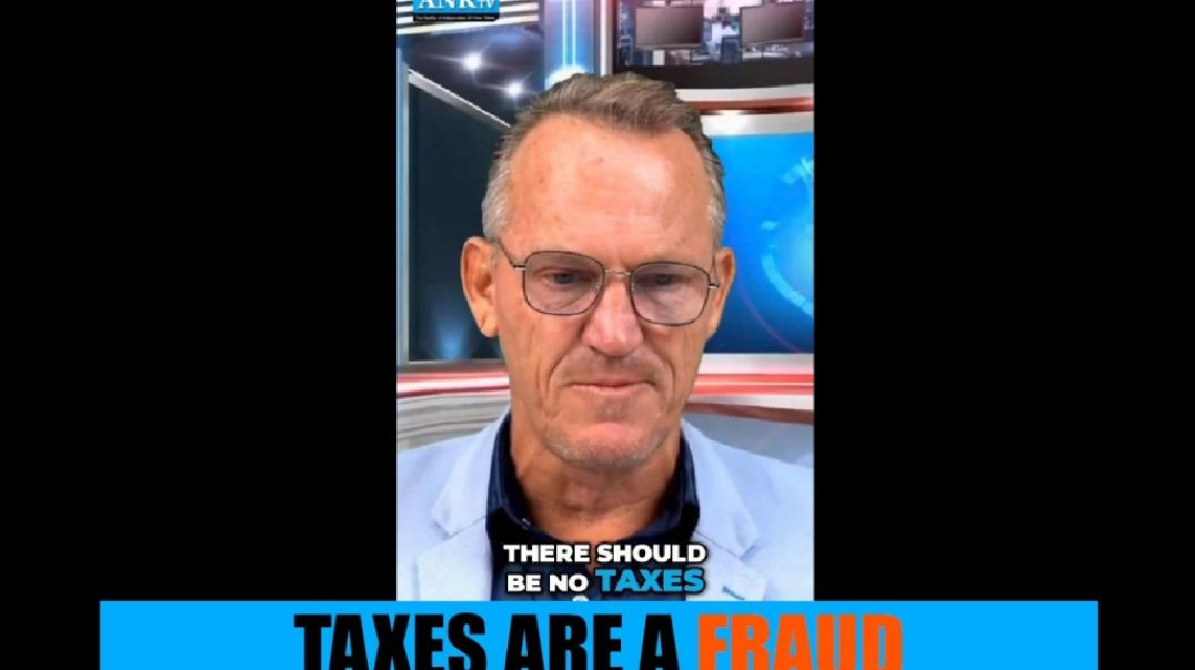 ⁣Taxes are a Fraud. There Should be no Taxes