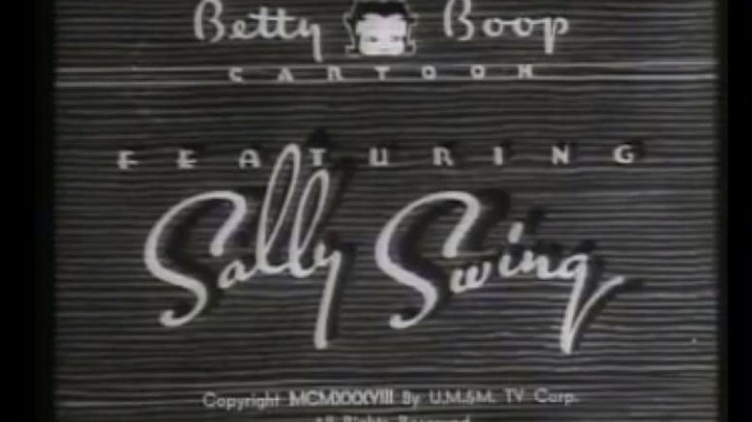 ⁣Betty Boop-1938-Sally Swing