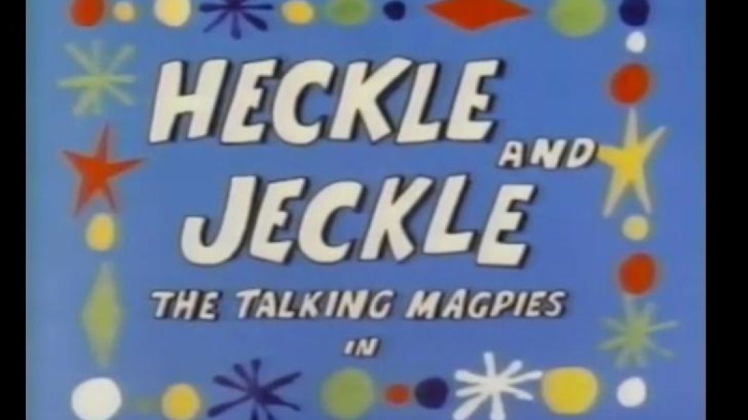 HECKLE AND JECKLE - HAPPY GO LUCKY