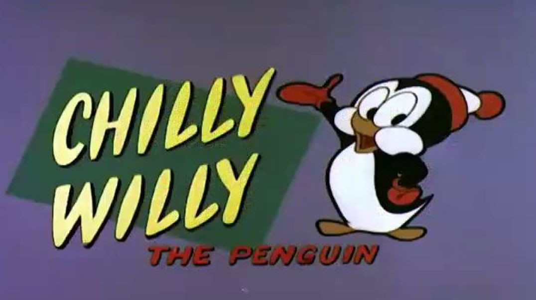 CHILLY WILLY THE PENGUIN