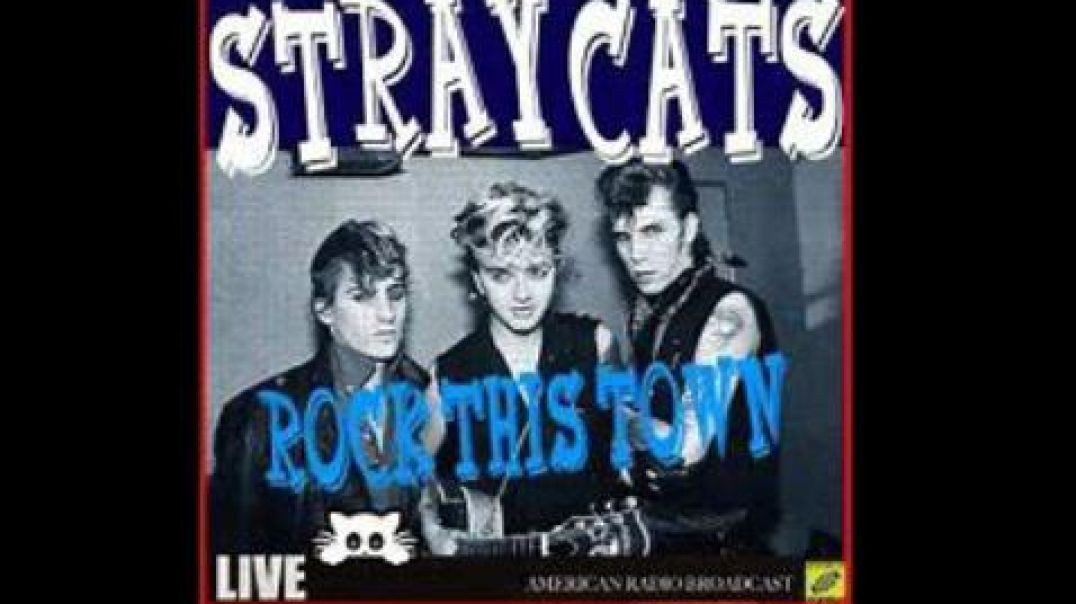STRAY CATS-ROCK THIS TOWN