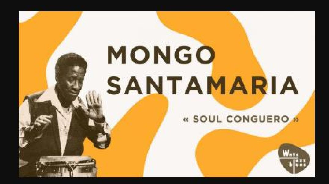 ⁣MONGO SANTAMARIA-I FEEL GOOD (LATIN VERSION)