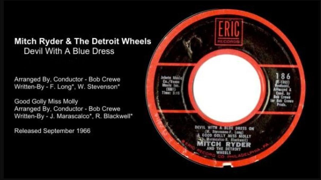 MITCH RYDER AND THE DETROIT WHEELS-DEVIL WITH THE BLUE DRESS ON