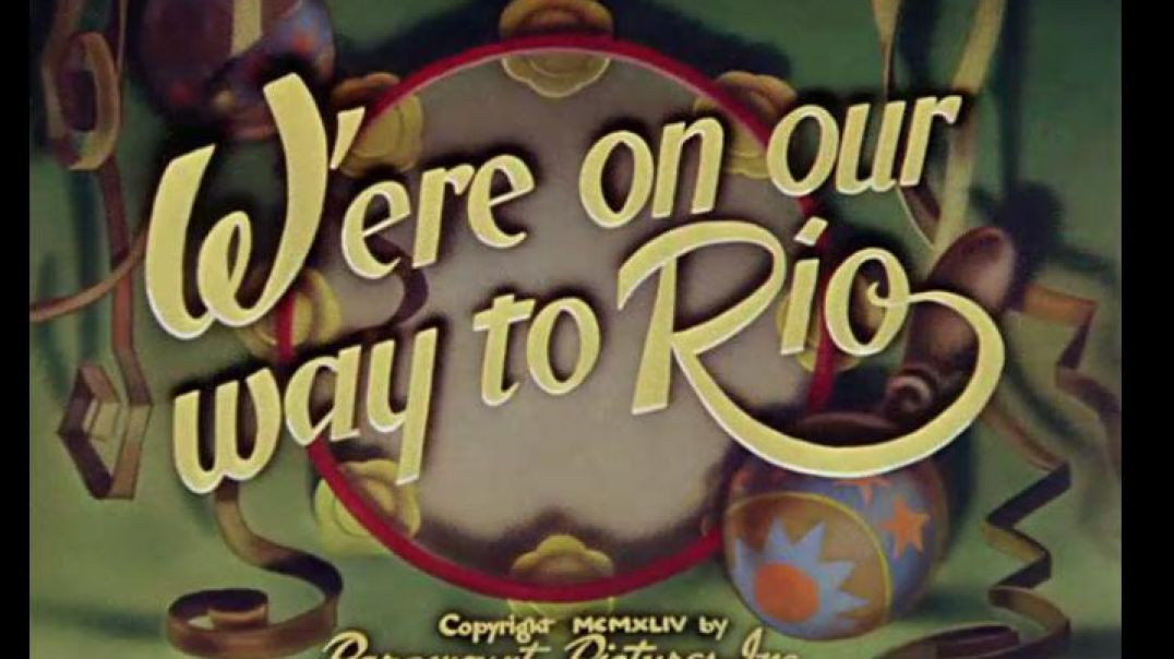 Popeye the Sailor - We`re On Our Way to Rio