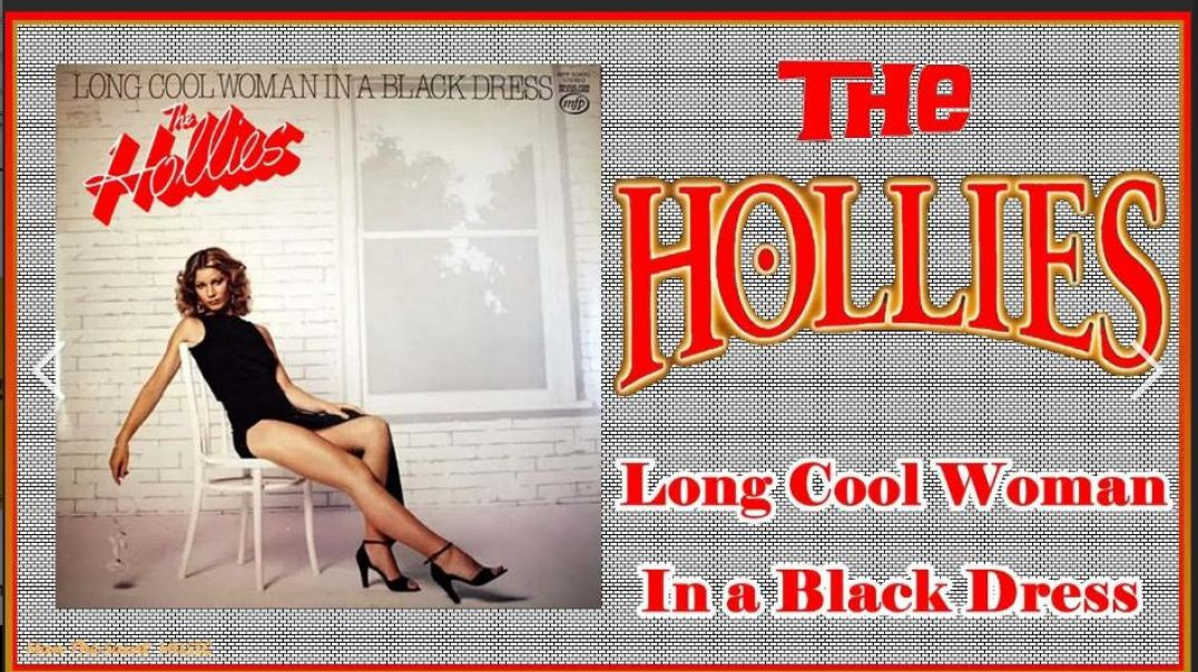 ⁣The Hollies - Long Cool Woman in a Black Dress (1971)