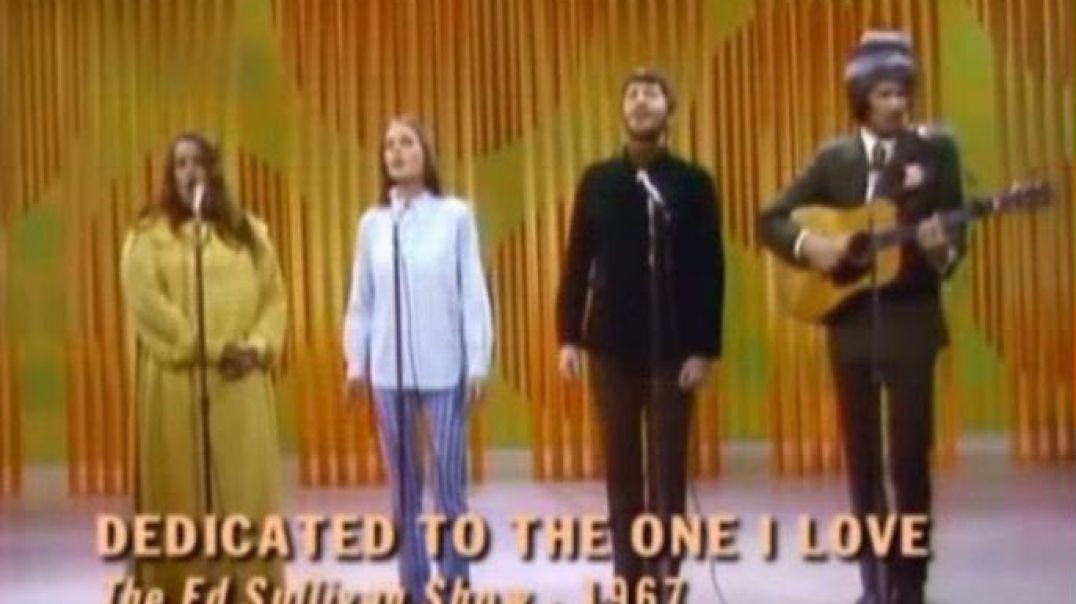 MAMAS AND THE PAPAS-DEDICATED TO THE ONE I LOVE