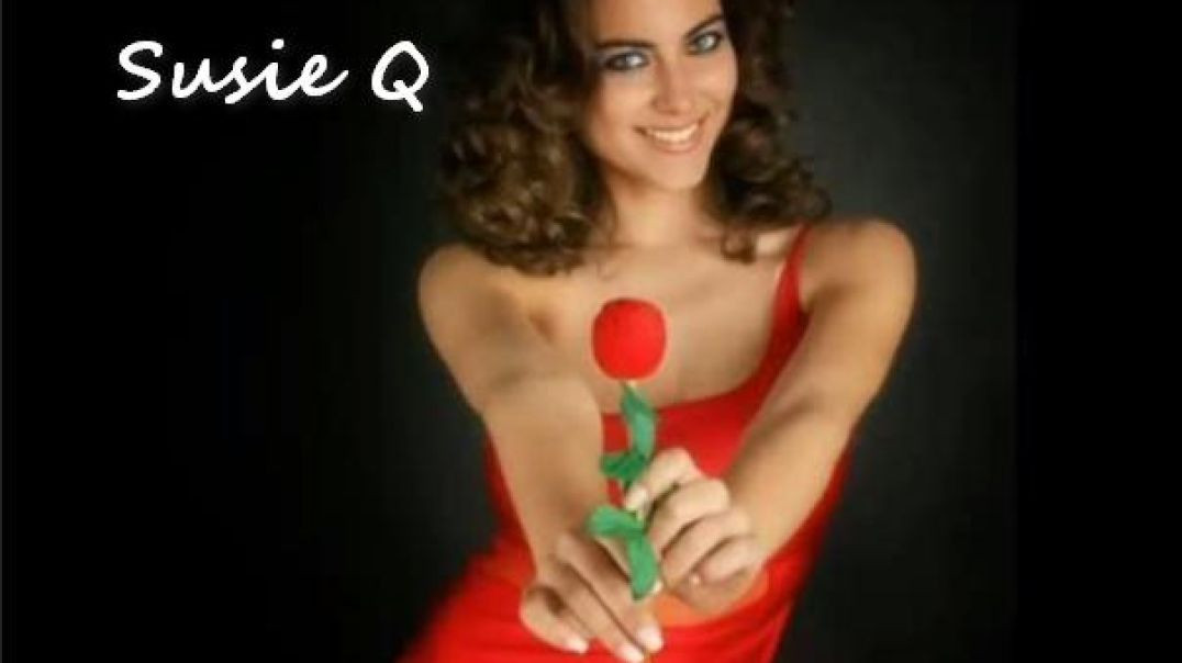 CREDENCE CLEARWATER REVIVAL - SUSIE Q