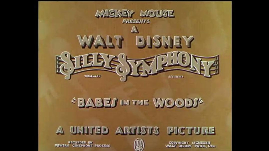 A WALT DISNEY CLASSIC-BABES IN THE WOOD (1932)