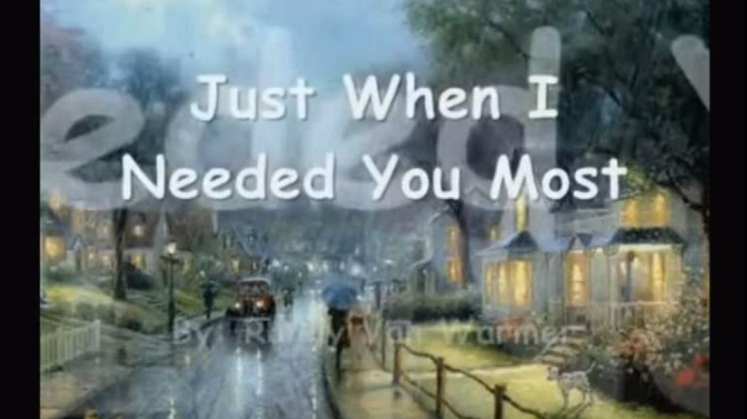 RANDY VAN WARMER-JUST WHEN I NEEDED YOU MOST