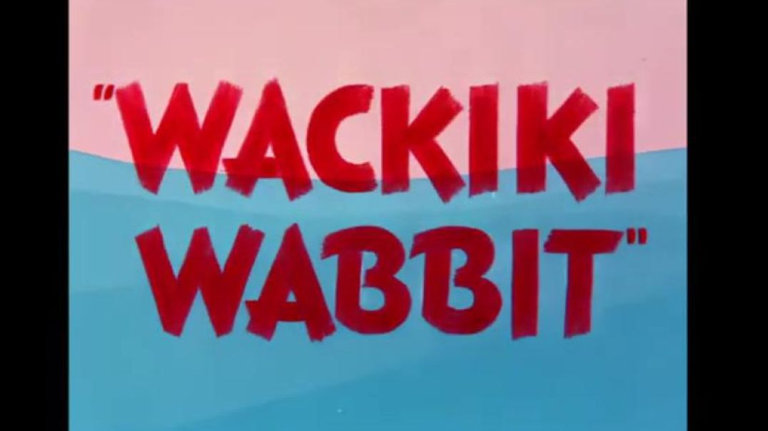 Bugs Bunny - Wackiki Wabbit (1943)