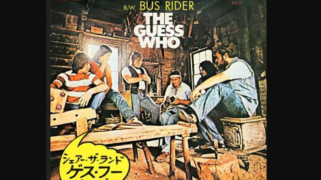 THE GUESS WHO-SHARE THE LAND
