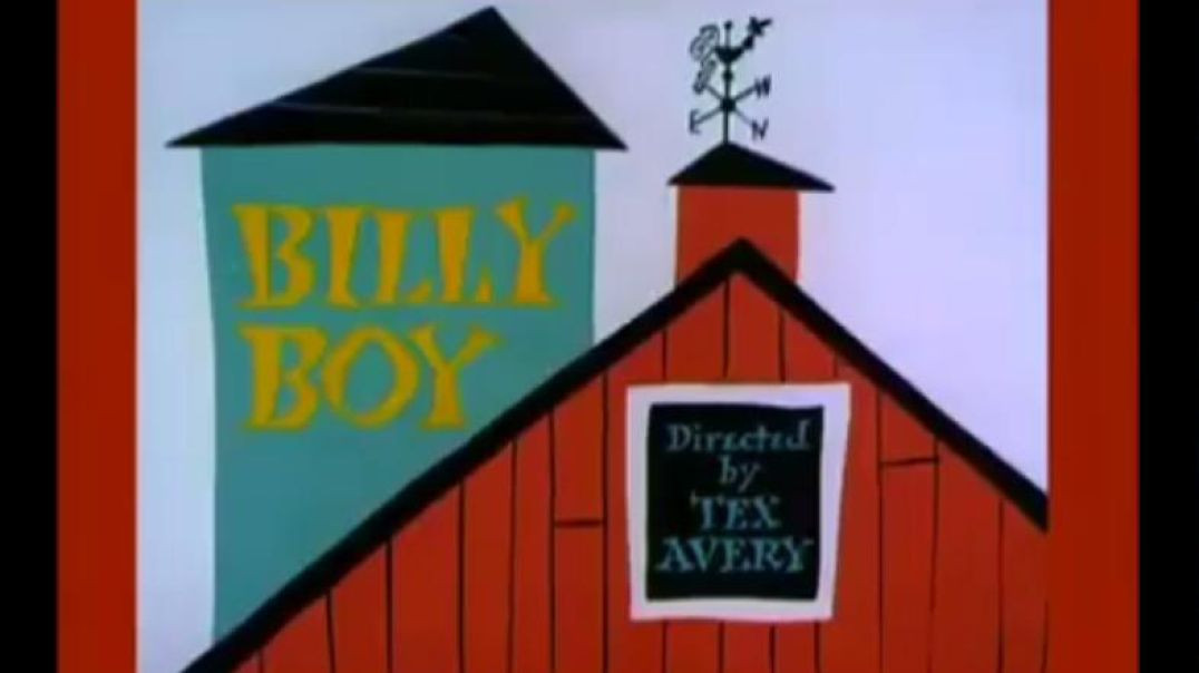 BILLY BOY - DIRECTED BY TEX AVERY